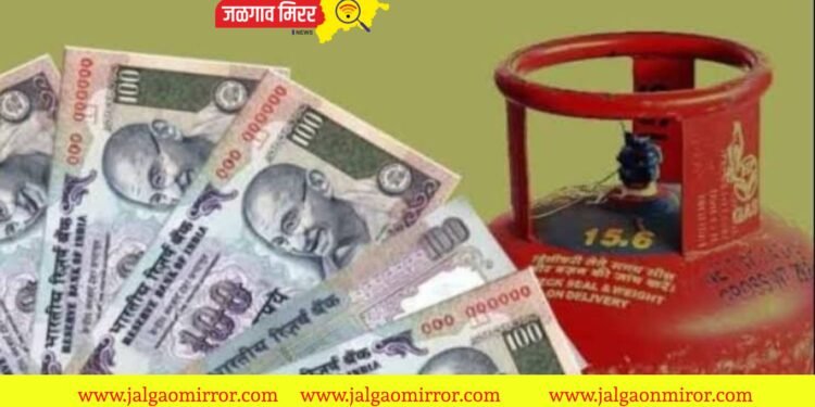 या शहरात आजपासून सिलेंडर झाले स्वस्त ; बँकेच्याही दरात कमी अधिक वाढ