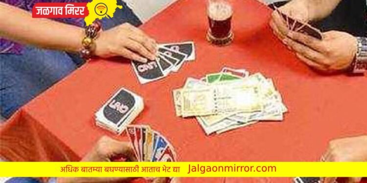 १९ जुगारींना पोलिसांनी घेतल ताब्यात ; वरणगाव पोलिसांची कारवाई