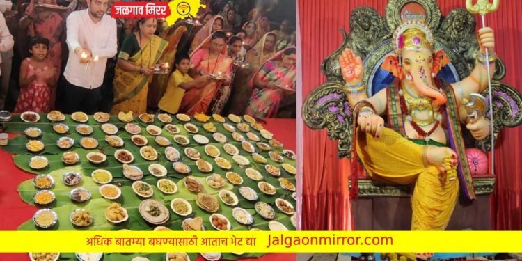 अबब.. जळगावात बाप्पांना दाखविला इतका प्रसाद…