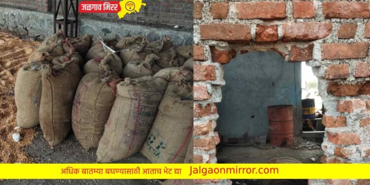 जिनिंगमध्ये चोरट्यांचा धुमाकूळ; भिंत फोडून लाखोंची चोरला कपाशी, मका !