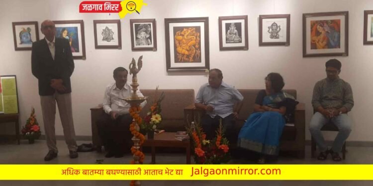 आर्ट गॅलरीमुळे जळगाव शहर आता सांस्कृतिक केंद्र म्हणून उदयास येणार : कुलगुरू डॉ. माहेश्वरी !