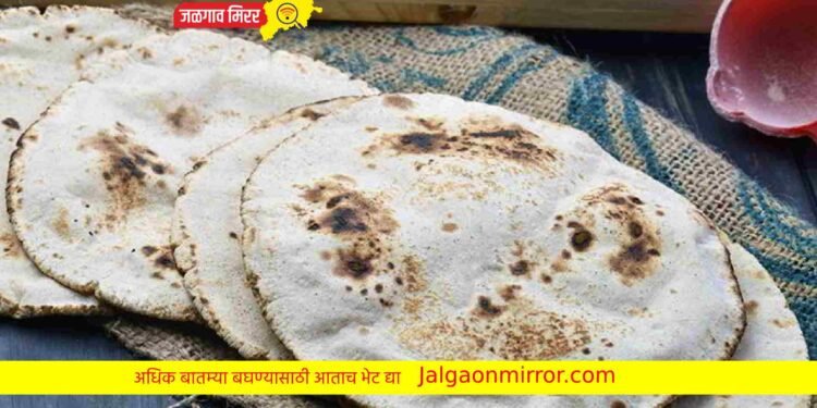 हिवाळ्यात पोळी खाणे कि भाकरी खाणे योग्य? जाणून घ्या सविस्तर !