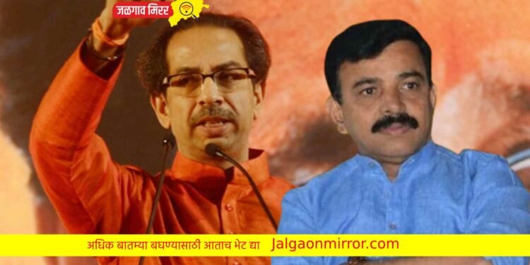 शिवसेनेकडून शिंदे गटाला ओपन चॅलेंज ; मुक्ताईनगरमध्ये ठाकरेंची सभा होणारच