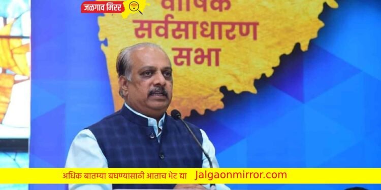 जळगावात २२ रोजी महाराष्ट्र चेंबर अध्यक्ष ललित गांधी येणार !