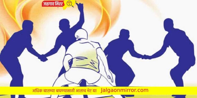 जळगावात शनिवारपासून रंगणार कबड्डीचा थरार !