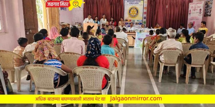 अमळनेर रोटरी क्लबचा उपक्रम : एड्ससह जगणाऱ्या गरजू रुग्णांना सकस आहार किटचे वाटप !