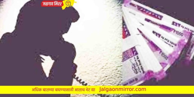 दस हजार नहीं दिये तो दुकान नहीं चलेगी और तुम भी नहीं रहेगा’ ; व्यापारीकडे खंडणीची मागणी !