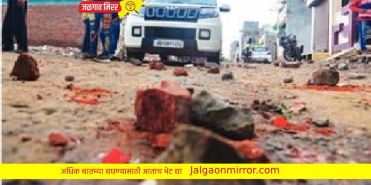 जळगावात दोन गटात दगडफेक : पोलिसांचा बंदोबस्त तैनात !