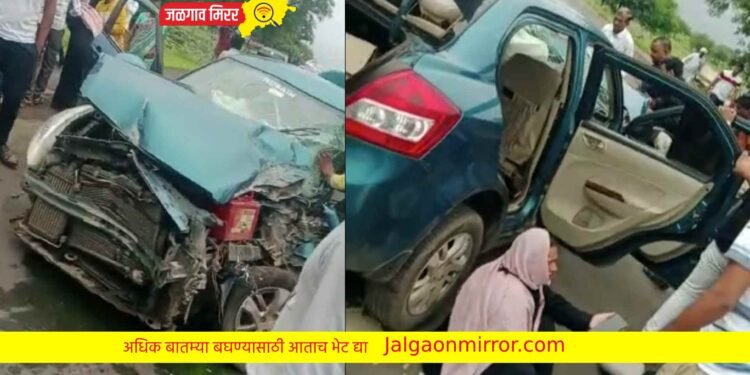 धरणगाव – अमळनेर रस्त्यावर चारचाकीचे टायर फुटल्याने महिलेचा मृत्यू !