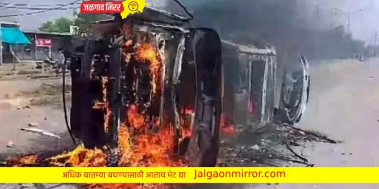 हरियाणात हिसांचार : दगडफेक करीत गाड्या देखील जाळल्या !