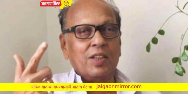 निसर्गकवी, प्रगतिशील शेतकरी ना.धो.महानोरांनी घेतला अखेरचा श्वास !