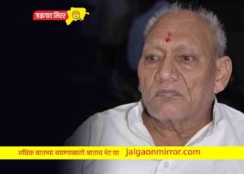 शेतकऱ्यांसाठी शिंगाडे मोर्चा काढणारे माजी आ.गुलाबराव पाटलांचे निधन !