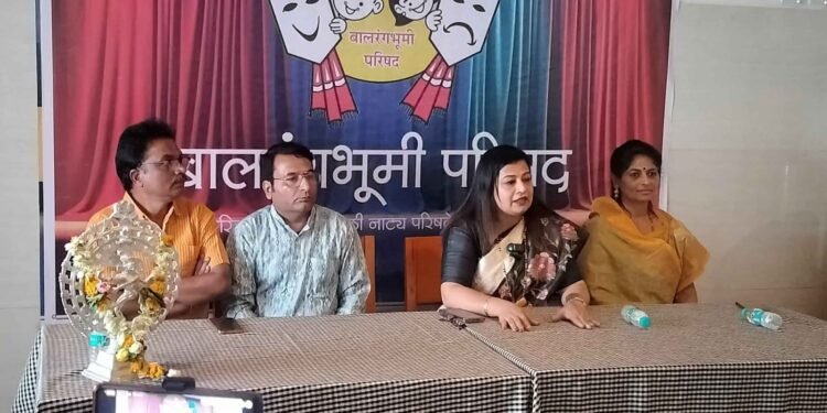 बालरंगभूमी परिषद संस्कारासोबत कला शिक्षणाचे कार्य करणार – अभिनेत्री नीलम शिर्के