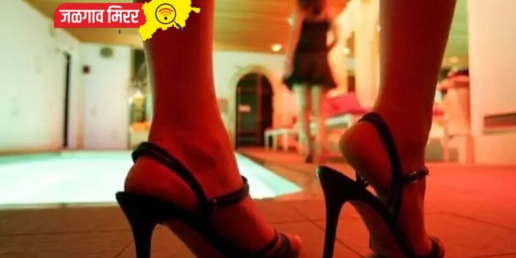 जळगावात पोलिसांची धडक कारवाई :’त्या’ लॉजमधून केली महिलांची सुटका !