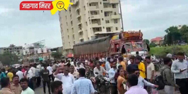 जळगावात भीषण अपघात : भरधाव ट्रकच्या धडकेत दुचाकीवरील दोन महिला ठार तर चिमुकला जखमी