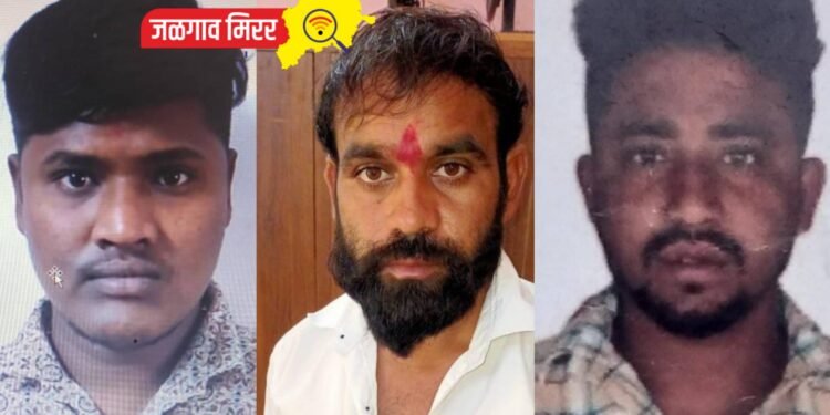 मोठी बातमी : जिल्ह्यातील तीन गुन्हेगारांवर स्थानबध्दतेची कारवाई !