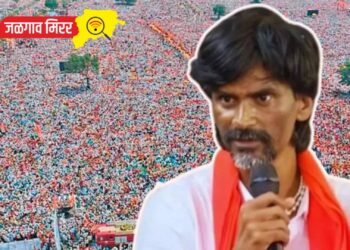 आम्ही लढणार,पाडणार आहोत आणि जिरवणार पण ; जरांगे पाटलांची भूमिका